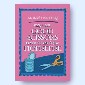 May Your Good Scissors - Print