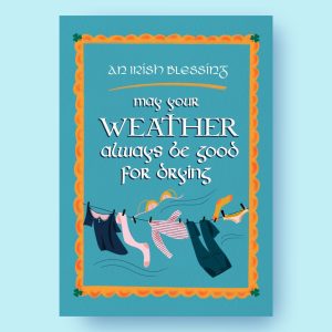 May Your Weather - Print