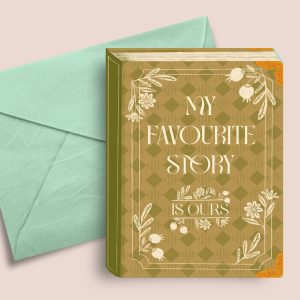 My Favourite Story Is Ours - Vintage Book Style Greeting Card