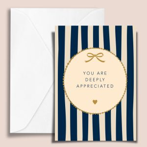 Deeply Appreciated Greeting Card